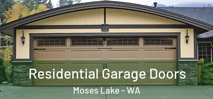  Residential Garage Doors Moses Lake - WA